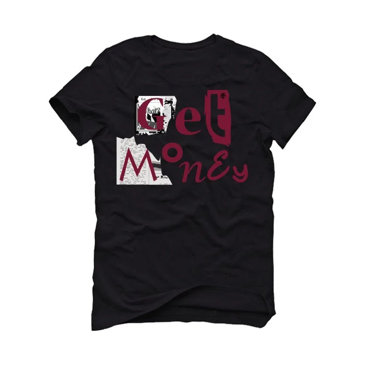 A Ma Maniére x Air Jordan 12 “Black” | illcurrency Black T-Shirt (Get Money) - Image 2