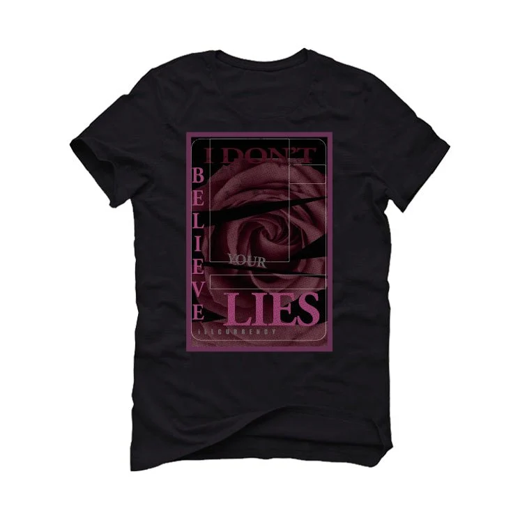 A Ma Maniére x Air Jordan 12 | illcurrency Black T-Shirt (I DON'T BELIEVE YOUR LIES) - Image 2