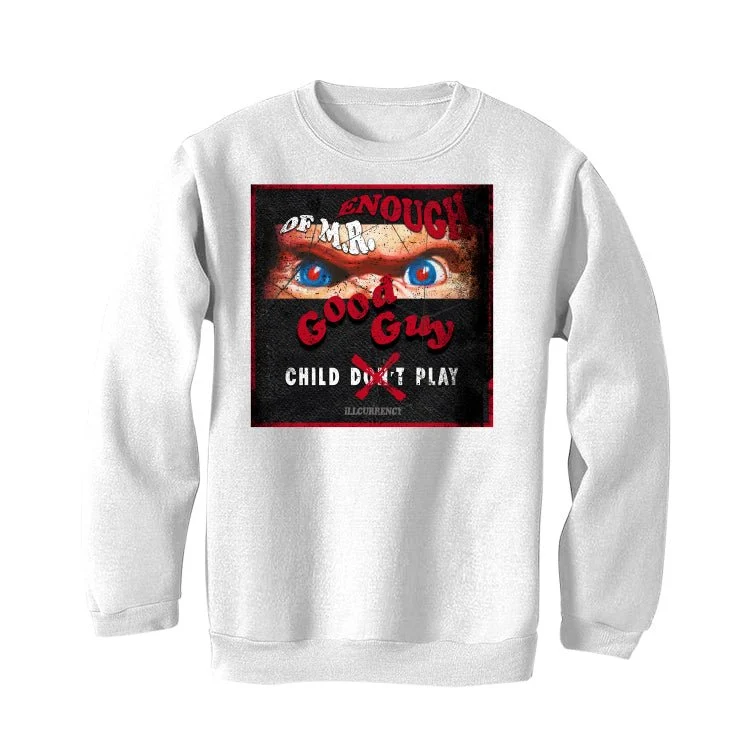 Air Jordan 1 Chicago “Lost and Found”|ILLCURRENCY White T-Shirt (ENOUGH OF MR GOOD GUY) - Image 4