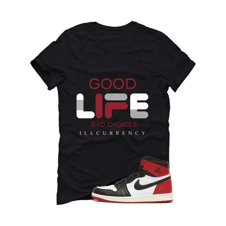 Air Jordan 1 High OG Black Toe Reimagined Black T-Shirt (Bad Choices)| illcurrency - Image 2