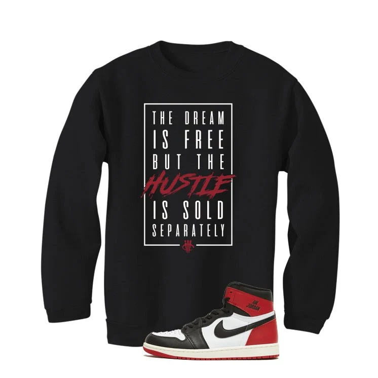 Air Jordan 1 High OG Black Toe Reimagined Black T-Shirt (Dream is Free)| illcurrency - Image 4