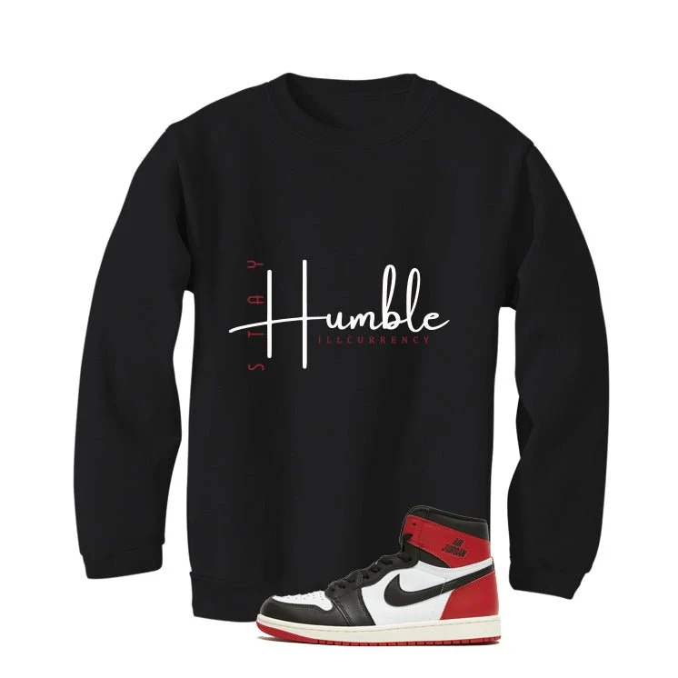Air Jordan 1 High OG Black Toe Reimagined Black T-Shirt (Stay Humble)| illcurrency - Image 4
