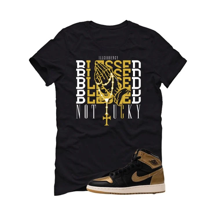 Air Jordan 1 High OG Metallic Gold Black T-Shirt (Blessed not lucky)| illcurrency - Image 2