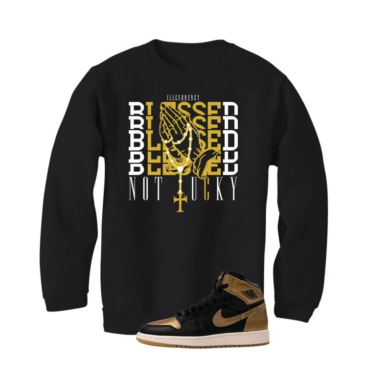 Air Jordan 1 High OG Metallic Gold Black T-Shirt (Blessed not lucky)| illcurrency - Image 4