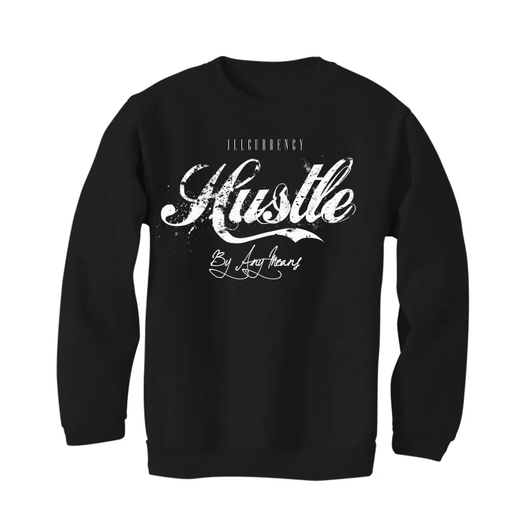 Air Jordan 1 High OG “Reverse Panda” | illcurrency Black T-Shirt (Hustle By Any Means) - Image 4