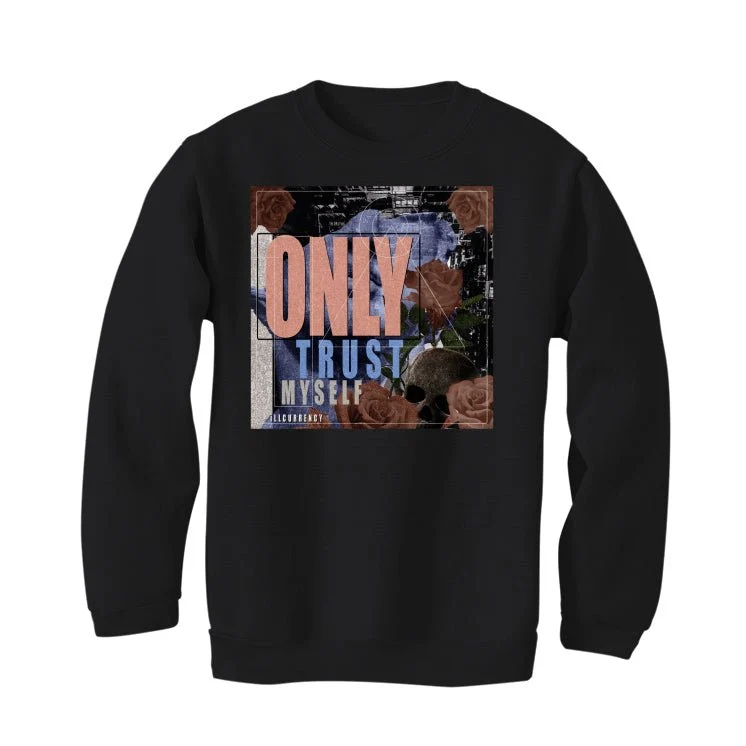 Air Jordan 1 High OG “Skyline” | illcurrency Black T-Shirt (ONLY TRUST MYSELF) - Image 4