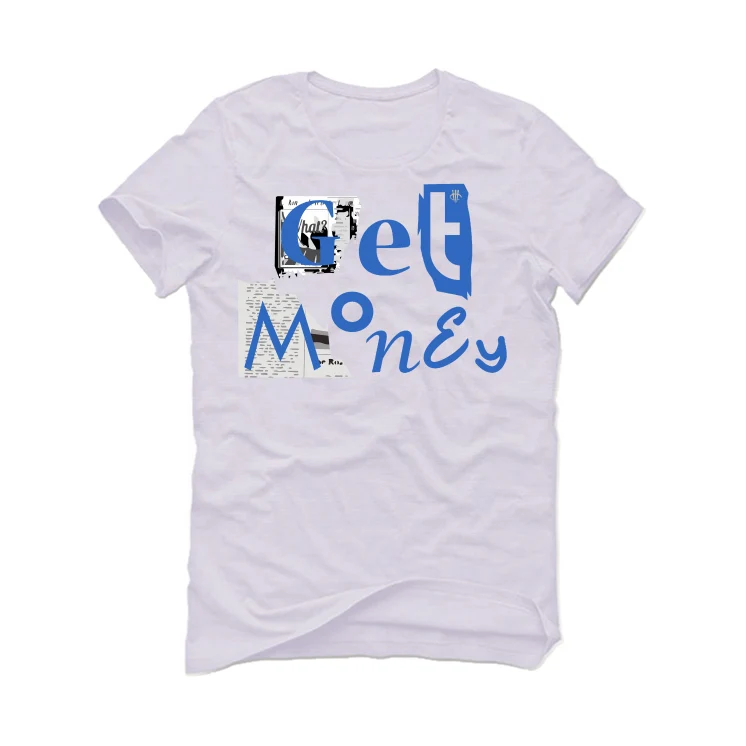 Air Jordan 1 High OG “True Blue” White T-Shirt (GET MONEY) - Image 2