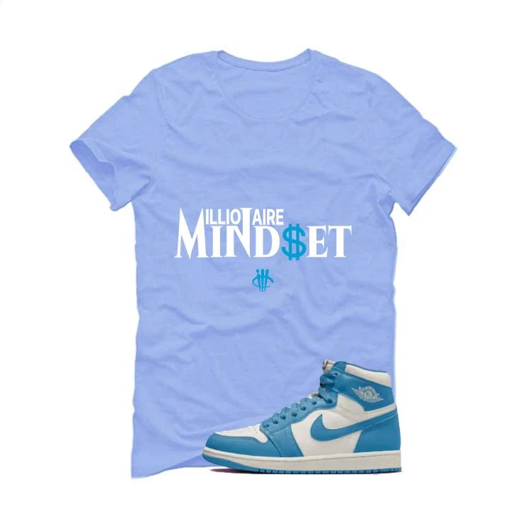 Air Jordan 1 High OG UNC Reimagined Carolina Blue T-Shirt (Millionaire Mindset)| illcurrency - Image 2