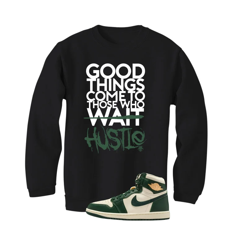 Air Jordan 1 High OG WMNS Fir Matching T-Shirt, Sweatshirts & Hoodies Black T-Shirt (Good Things)| illcurrency - Image 4