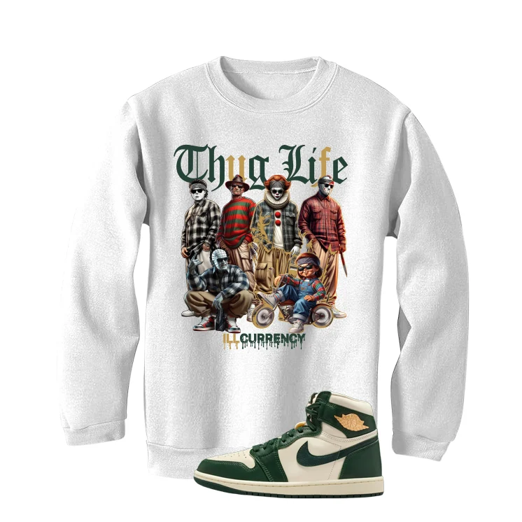 Air Jordan 1 High OG WMNS Fir Matching T-Shirt, Sweatshirts & Hoodies White T-Shirt (Thug Life Halloween)| illcurrency - Image 4
