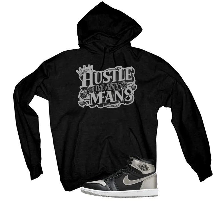 Air Jordan 1 High OG WMNS Satin Shadow Black T-Shirt (Hustle By Any Means)| illcurrency - Image 3