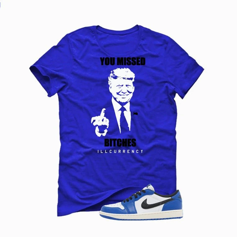 Air Jordan 1 Low OG Game Royal Royal Blue T-Shirt (Trump you missed)| illcurrency - Image 2