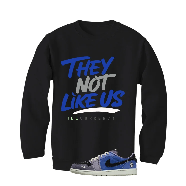 Air Jordan 1 Low OG Voodoo Alternate Matching T-Shirt, Sweatshirts & Hoodies Black T-Shirt (They not like us)| illcurrency - Image 4