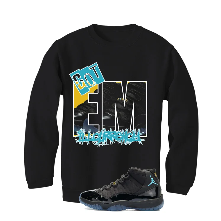 Air Jordan 11 Gamma Blue Matching T-Shirt, Sweatshirts & Hoodies Black T-Shirt (GOT EM)| illcurrency - Image 4