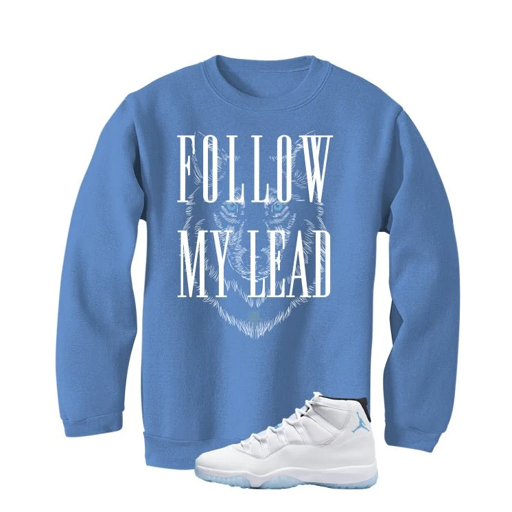 Air Jordan 11 Legend Blue Carolina Blue T-Shirt (Follow My Lead)| illcurrency - Image 4