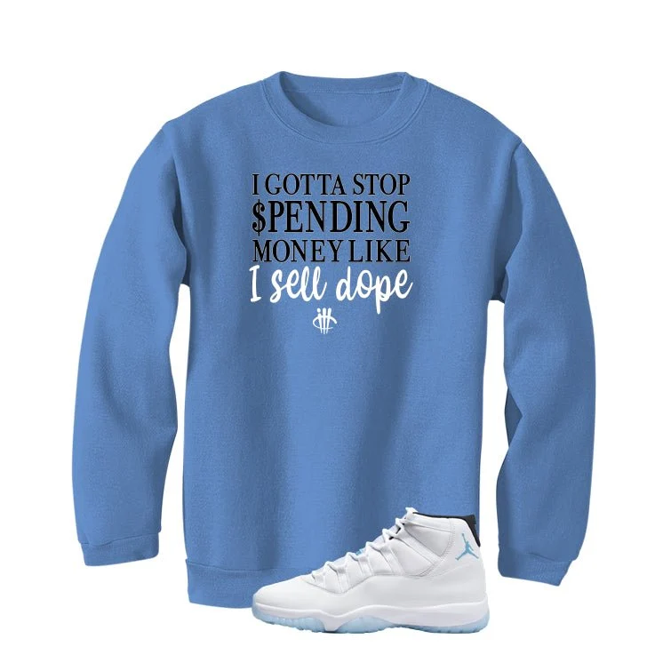 Air Jordan 11 Legend Blue Carolina Blue T-Shirt (Gotta Stop Spending Money)| illcurrency - Image 4