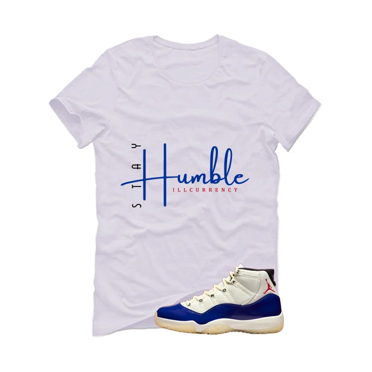 Air Jordan 11 Rare Air Matching T-Shirt, Sweatshirts & Hoodies White T-Shirt (Stay Humble)| illcurrency - Image 2