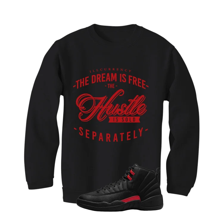 Air Jordan 12 Bloodline Matching T-Shirt, Sweatshirts, & Hoodies Black T-Shirt (The dream is free)| illcurrency - Image 4