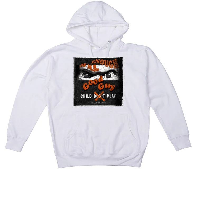 Air Jordan 12 Brilliant Orange - White T-Shirt (ENOUGH OF MR GOOD GUY) - Image 3