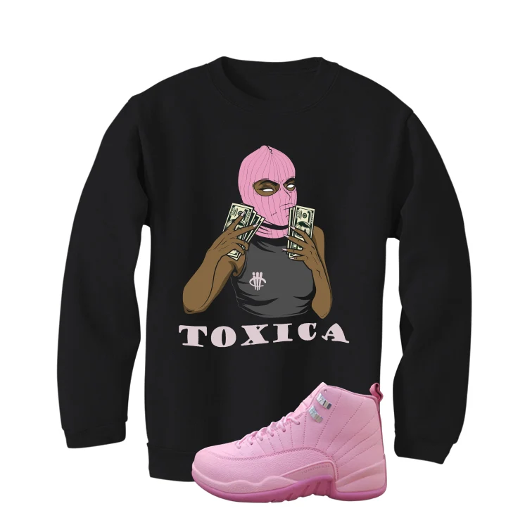 Air Jordan 12 GS Pearl Pink Matching T-Shirt, Sweatshirts & Hoodies Black T-Shirt (Toxica)| illcurrency - Image 4