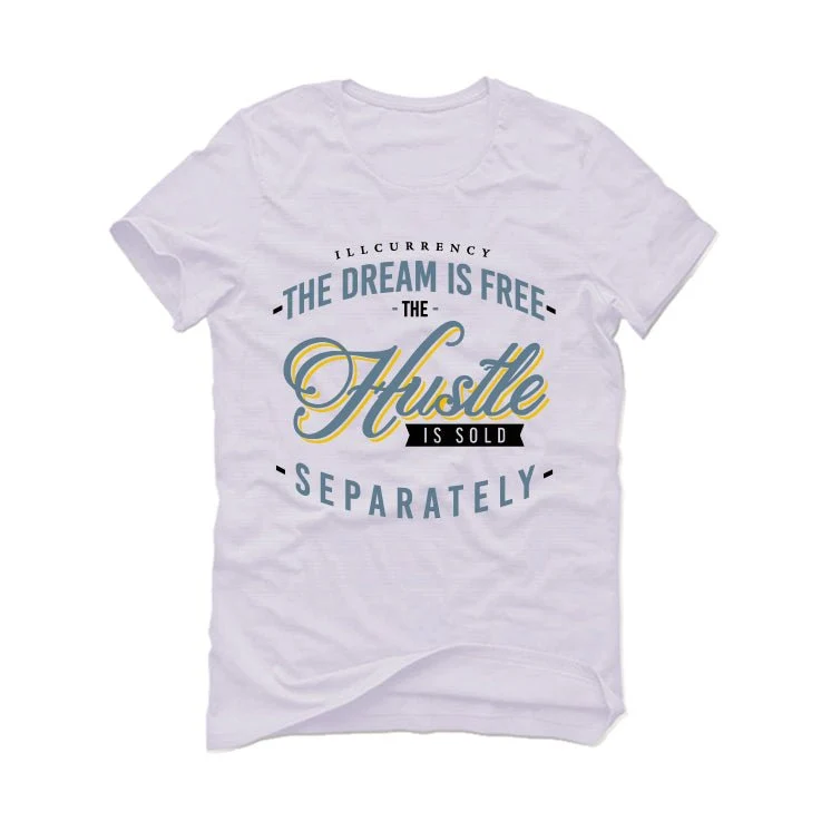 AIR JORDAN 13 “BLUE GREY” | illcurrency White T-Shirt (The dream is free) - Image 2