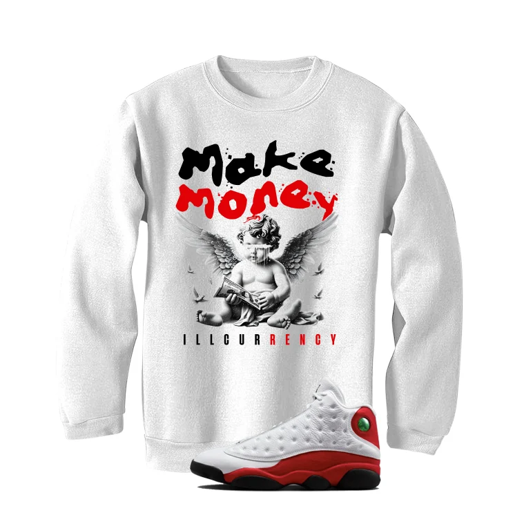 Air Jordan 13 Chicago Matching T-Shirt, Sweatshirts & Hoodies White T-Shirt (Make Money)| illcurrency - Image 4