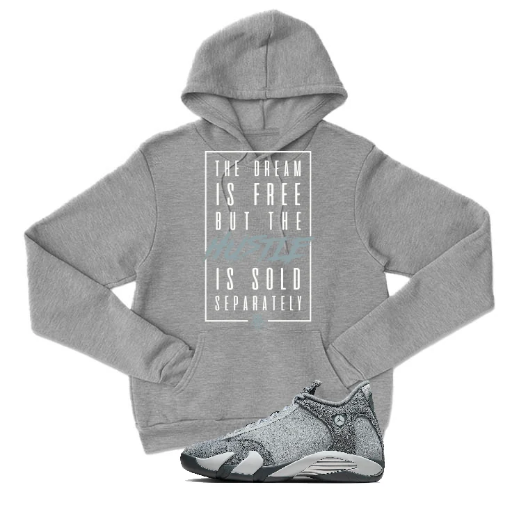 Air Jordan 14 “Flint Grey” | illcurrency Grey T-Shirt (DREAM IS FREE) - Image 3