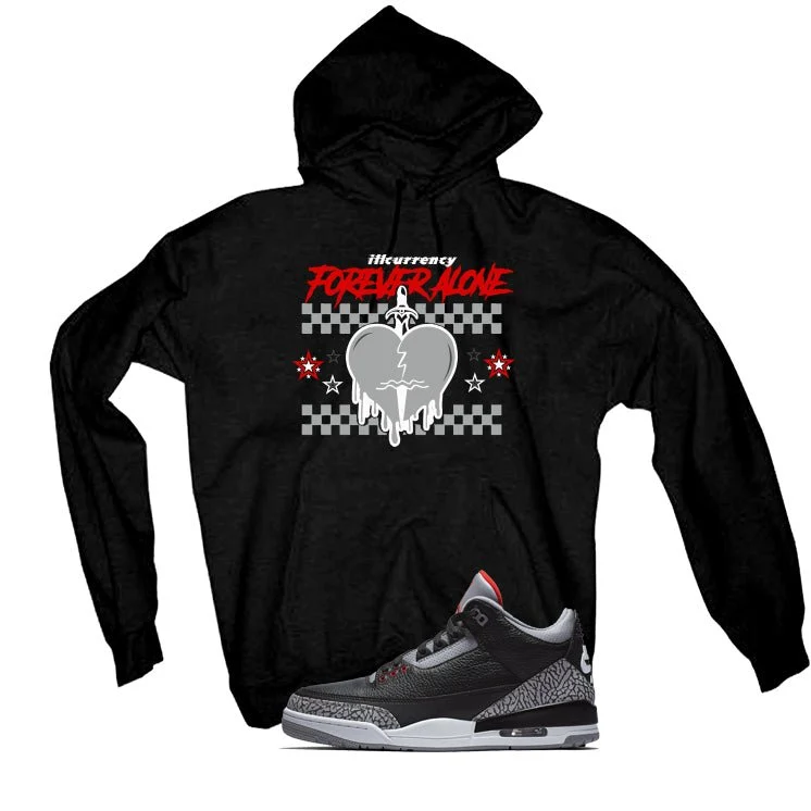 Air Jordan 3 Black Cement Black T-Shirt (Forever Alone)| illcurrency - Image 3