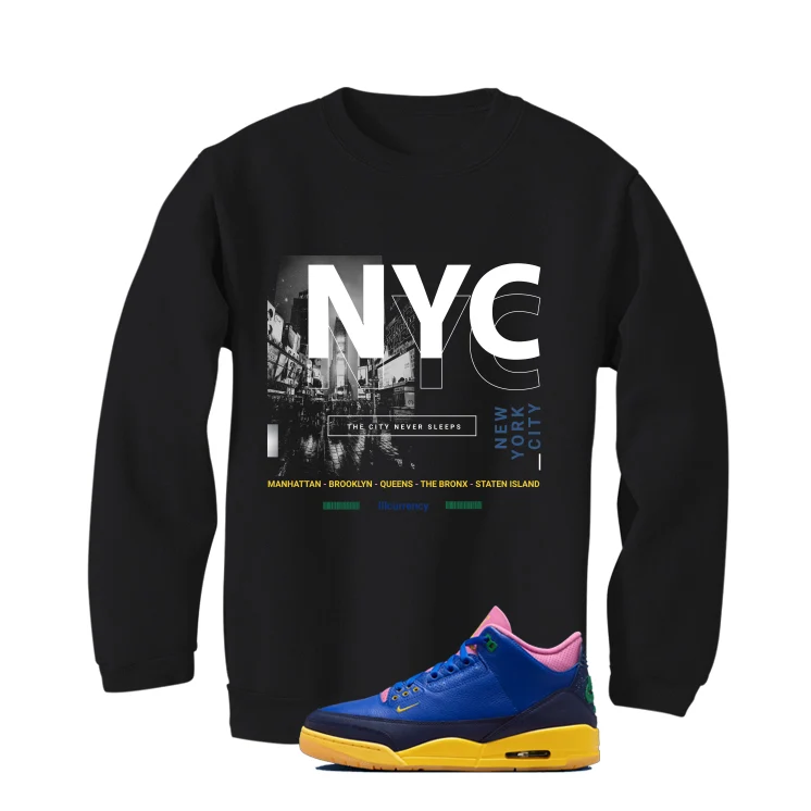 Air Jordan 3 Brazil Matching t-shirt, sweatshirts & hoodies Black T-Shirt (City Never Sleeps)| illcurrency - Image 4
