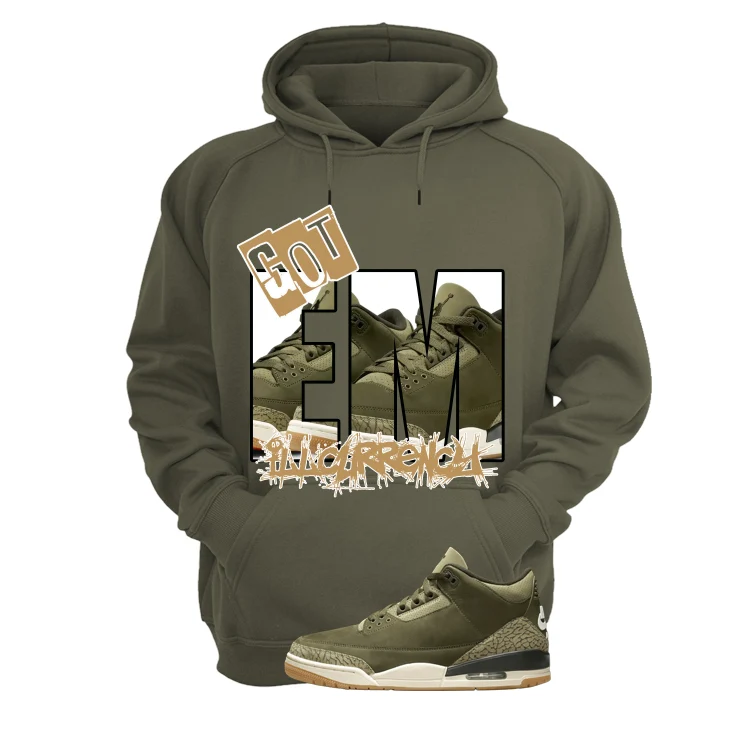 Air Jordan 3 Family Affair Matching T-Shirt, Sweatshirts & Hoodies Military Green T-Shirt (GOT EM)| illcurrency - Image 3