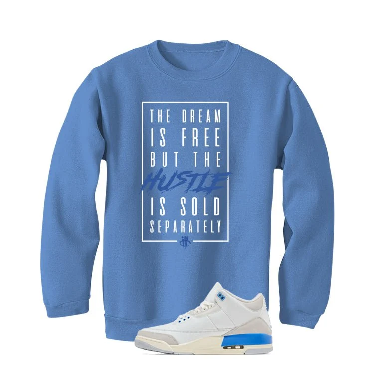 Air Jordan 3 Lucky Shorts Carolina Blue T-Shirt (Dream is Free)| illcurrency - Image 4