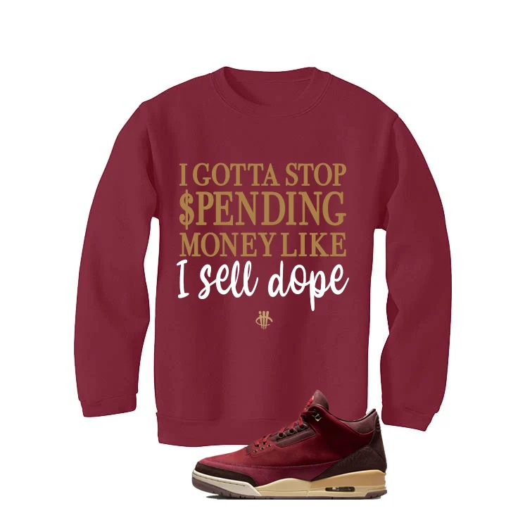 Air Jordan 3 OG Bin 23 Matching T-Shirt Maroon T-Shirt (Gotta Stop Spending Money)| illcurrency - Image 4