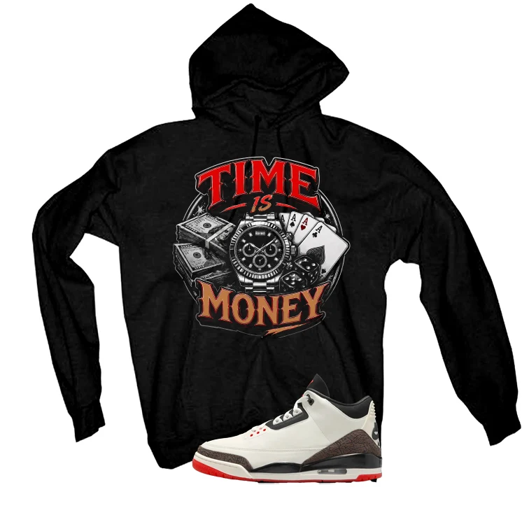 Air Jordan 3 OG World’s Best Dad Matching T-Shirt, Sweatshirts, & Hoodies Black T-Shirt (Time is Money)| illcurrency - Image 3