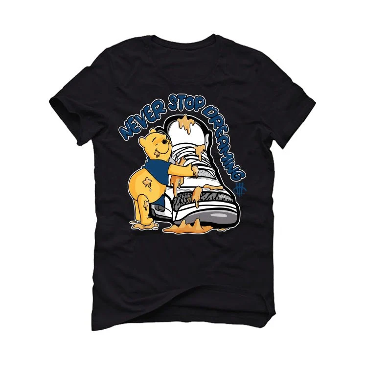 AIR JORDAN 3 “WHITE NAVY”| ILLCURRENCY Black T-Shirt (never stop dreaming) - Image 2