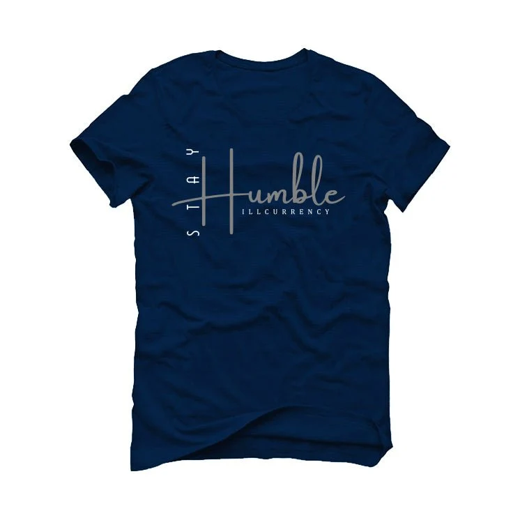AIR JORDAN 3 “WHITE NAVY”| ILLCURRENCY Navy Blue T-Shirt (Be Humble) - Image 2