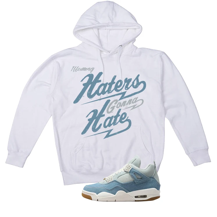 Air Jordan 4 Denim Worn Blue White T-Shirt (Haters gonna hate)| illcurrency - Image 3