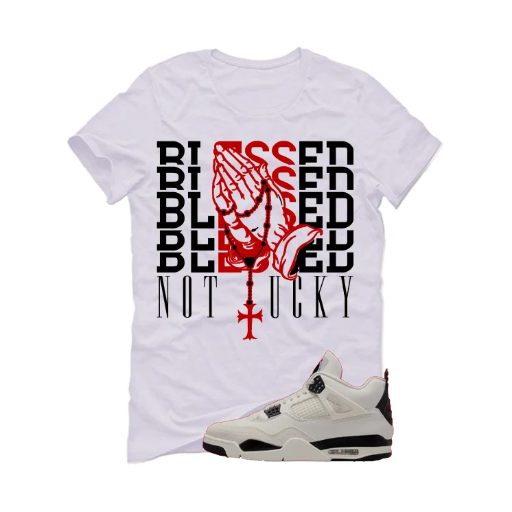 Air Jordan 4 Flight Club Matching T-Shirt, Sweatshirts & Hoodies White T-Shirt (Blessed not lucky)| illcurrency - Image 2