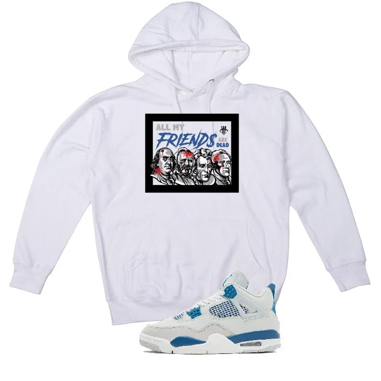 Air Jordan 4 “Military Blue” | illcurrency White T-Shirt (all my friends are dead) - Image 3