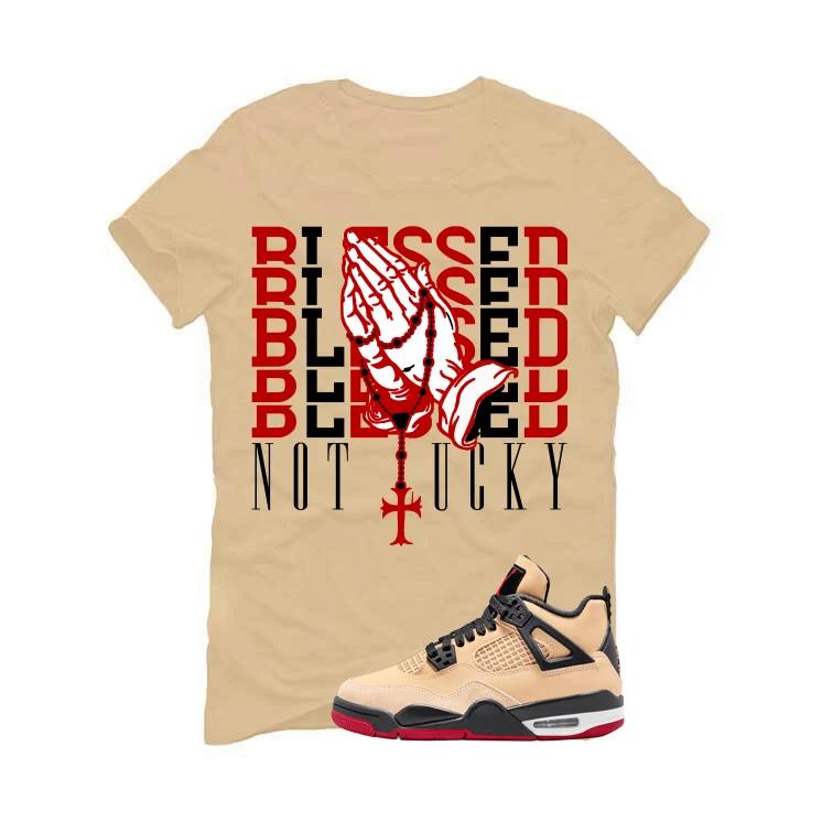 Air Jordan 4 Pizza (GS) Tan T-Shirt (Blessed not lucky)| illcurrency - Image 2