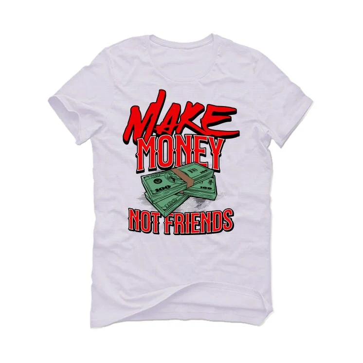 Air Jordan 4 Red Cement - White T-Shirt (MAKE MONEY NOT FRIENDS) - Image 2