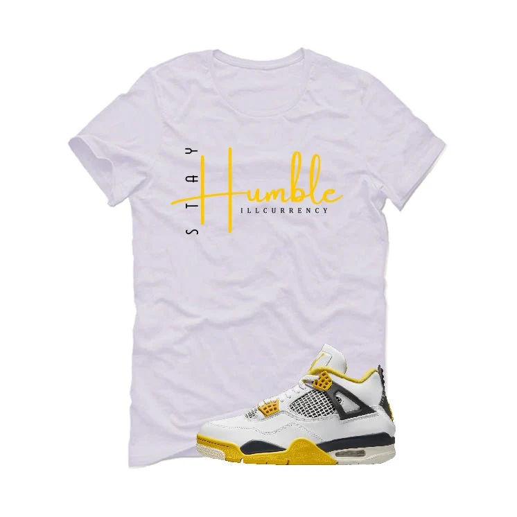 Air Jordan 4 WNNS “Vivid Sulfur” | illcurrency White T-Shirt (Stay Humble) - Image 2