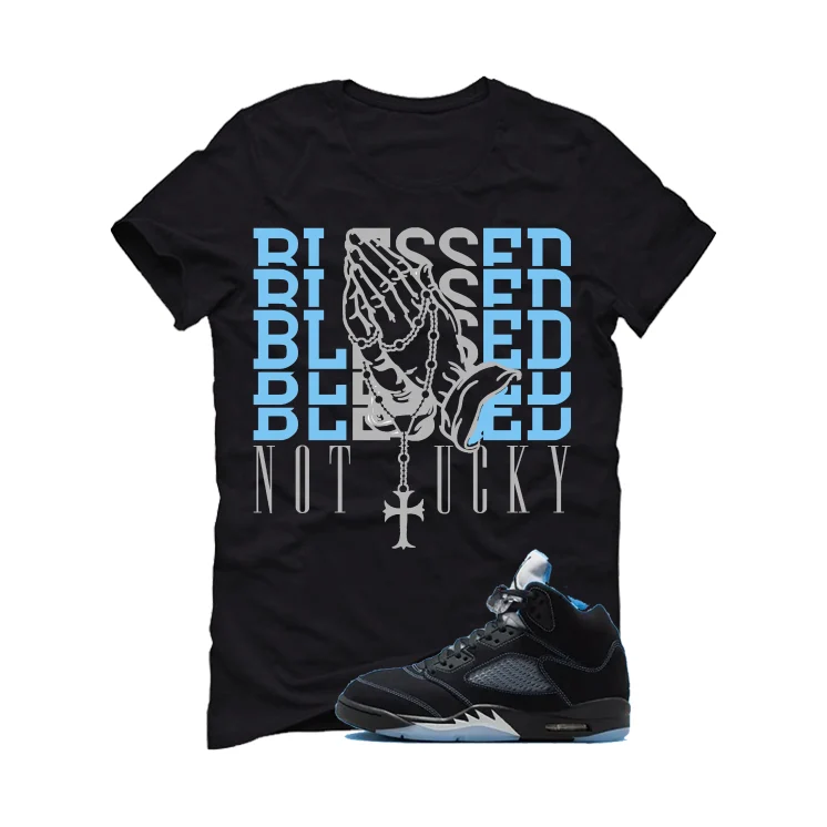 Air Jordan 5 Black/University Blue Matching T-Shirt Black T-Shirt (Blessed not lucky)| illcurrency - Image 2