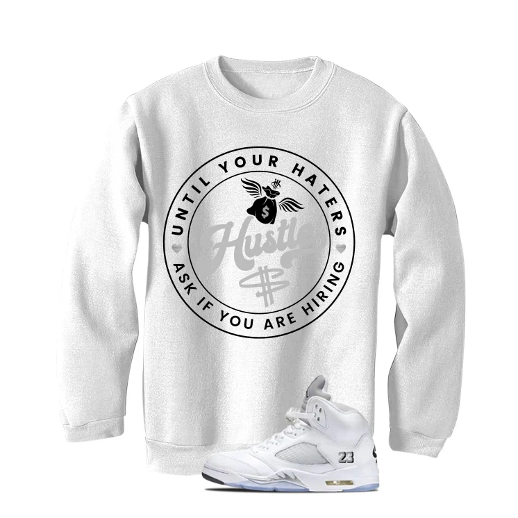 Air Jordan 5 OG White Metallic Matching T-Shirt, Sweatshirts & Hoodies White T-Shirt (Haters Catch Up)| illcurrency - Image 4