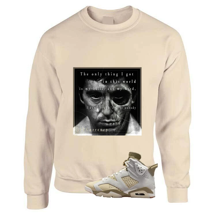 Air Jordan 6 Sail/Neutral Olive Matching T-Shirt, Sweatshirts & Hoodies Tan T-Shirt (The Only Thing I Got)| illcurrency - Image 3