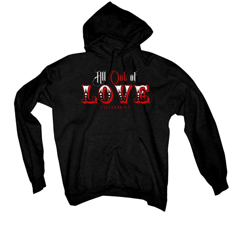 Air Jordan 6 “Toro Bravo” | illcurrency Black T-Shirt (All out of love) - Image 3