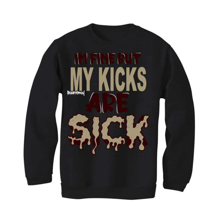 Air Jordan 7 “Black Olive” Black T-Shirt (IM FINE BUT MY KICKS ARE SICK) - Image 4