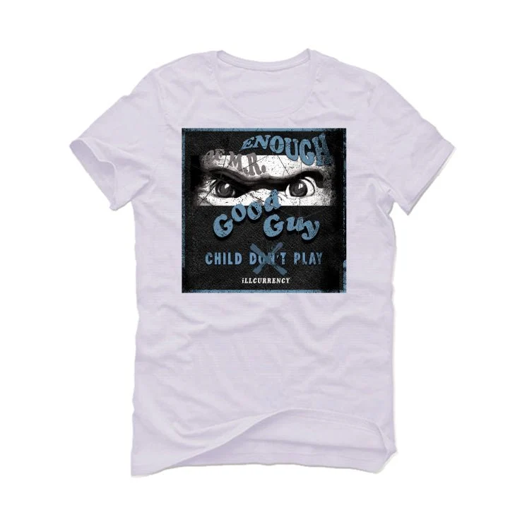 Air Jordan 7 Chambray - White T-Shirt (ENOUGH OF MR GOOD GUY) - Image 2