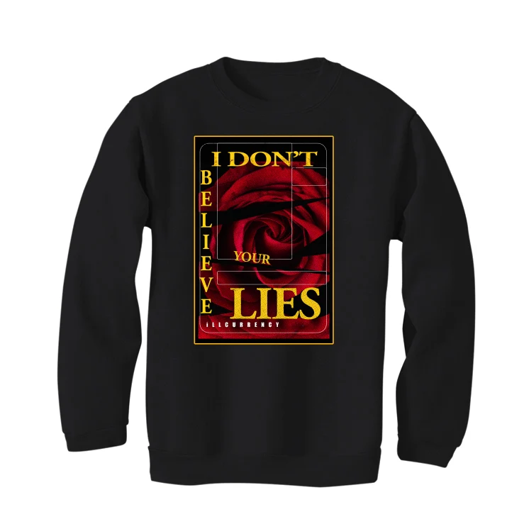 Air Jordan 7 “Citrus” 2022 Retro | illcurrency Black T-Shirt (I DON'T BELIEVE YOUR LIES) - Image 4