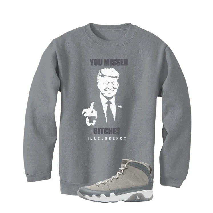Air Jordan 9 Cool Grey Grey T-Shirt (Trump you missed)| illcurrency - Image 4