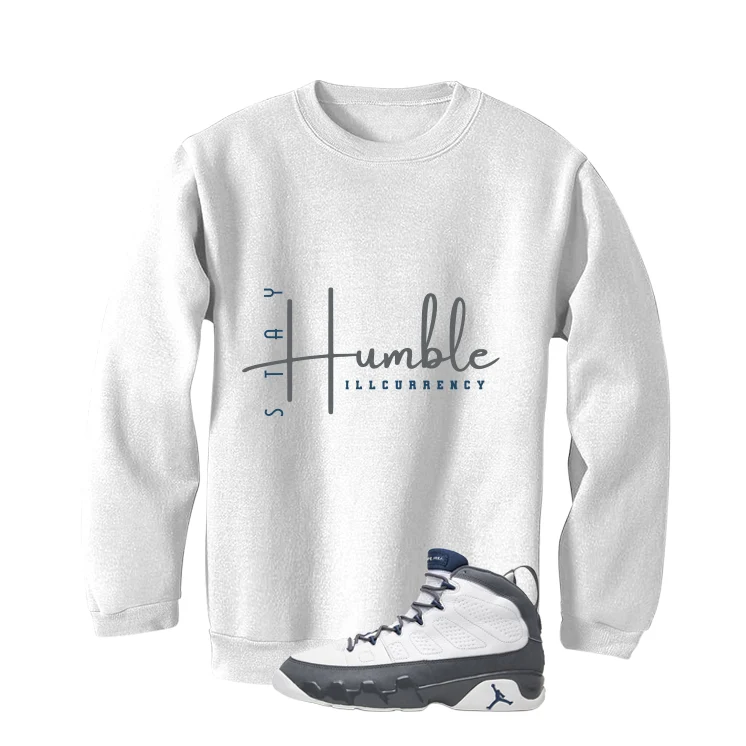 Air Jordan 9 Flint Grey Matching T-Shirt, Sweatshirts & Hoodies White T-Shirt (Stay Humble)| illcurrency - Image 4